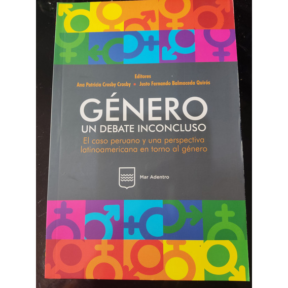 Género Un Debate Inconcluso El Caso Peruano