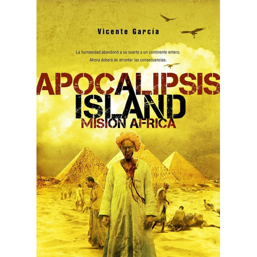 Apocalipsis Island: Mision Africa