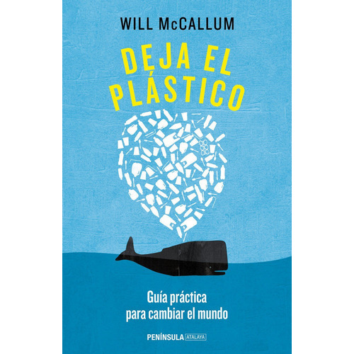 Deja El Plãâ¡stico, De Mccallum, Will. Editorial Ediciones Península, Tapa Dura En Español