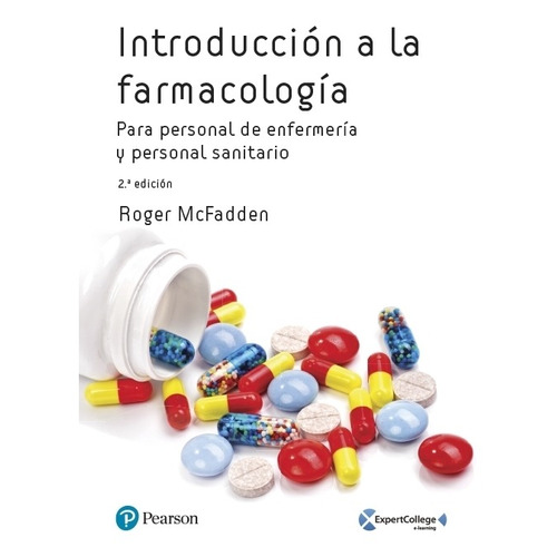 Introduccion A La Farmacologia (2da.edicion) - Roger Mcfadde