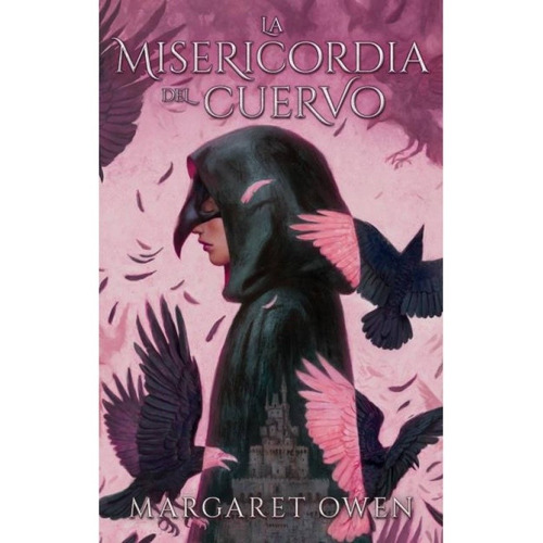 Libro La Misericordia Del Cuervo - Margaret Owen