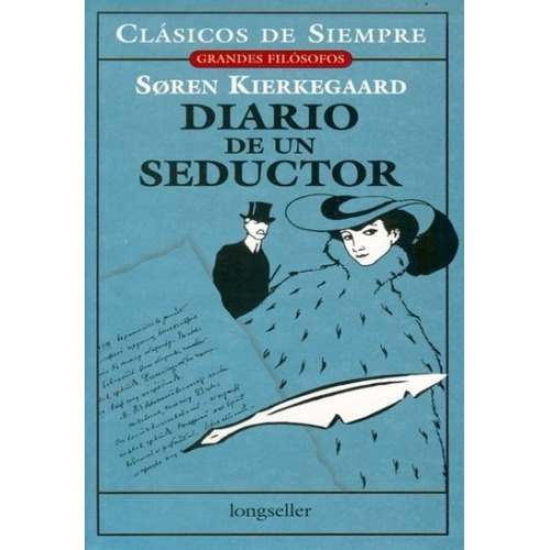 Diario De Un Seductor - Sören Kierkegaard