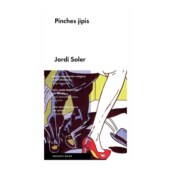 Pinches Jipis, De Soler, Jordi. Editorial Malpaso, Tapa Dura En Español, 2016