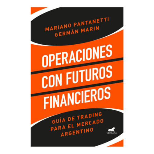Operaciones Con Futuros Financieros - M. Pantanetti G. Marin