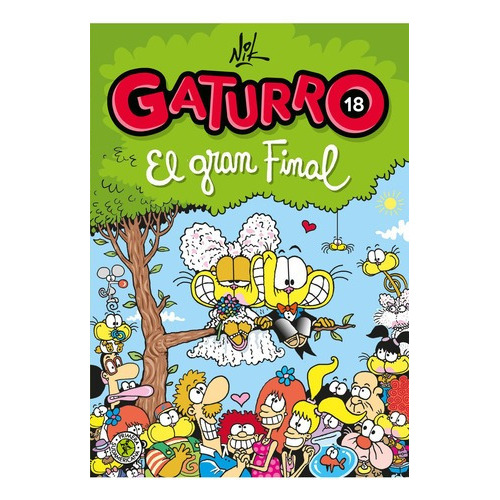 Libro Gaturro 18 El Gran Final - Nik - Sudamericana