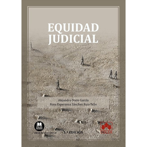 EQUIDAD JUDICIAL, de Nieto García, Alejandro. Editorial COLEX, tapa blanda en español