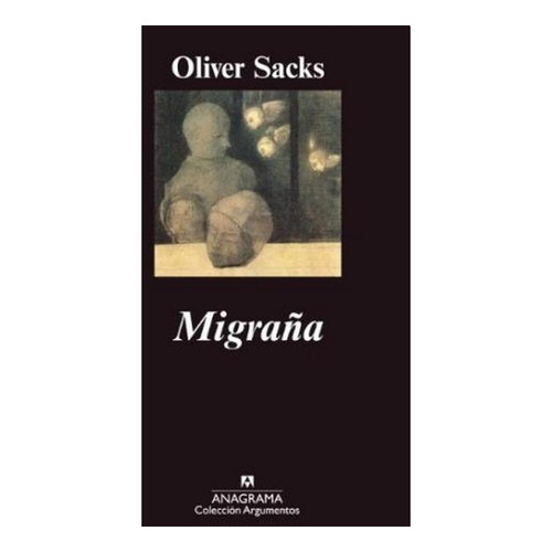 Migraña - Oliver Sacks