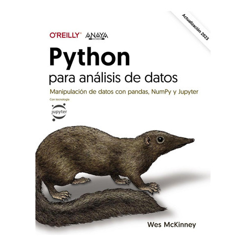 Python Para Análisis De Datos, De Mckinney, Wes. Editorial Anaya Multimedia, Tapa Blanda En Castellano, 2023