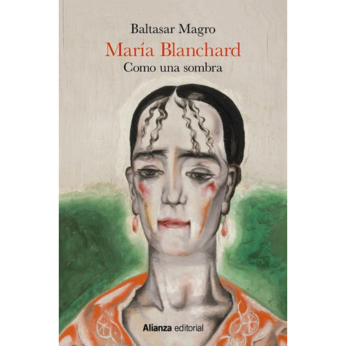 Marãâa Blanchard, De Magro, Baltasar. Alianza Editorial, Tapa Blanda En Español