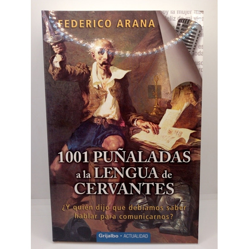 1001 Punaladas A La Lengua De Cervantes