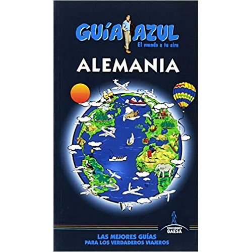 Alemania, De Guia Azul. Editorial Gaesa, Tapa Blanda En Español