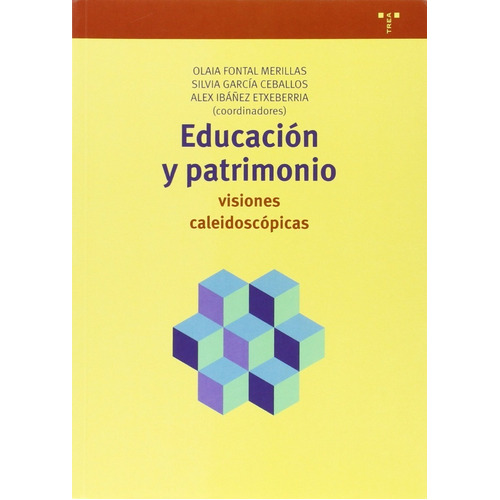 Educación Y Patrimonio: Sin Datos, De Aavv. Serie Sin Datos, Vol. 0. Editorial Trea, Tapa Blanda, Edición Sin Datos En Español, 1