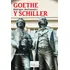 Goethe Y Schiller De Rüdiger Safranski - Tusquets