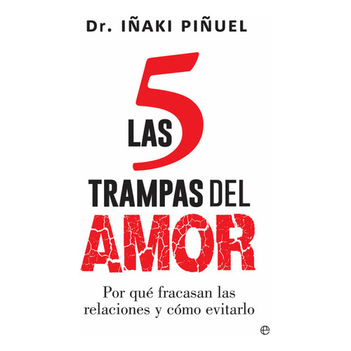 Libro Las 5 Trampas Del Amor - Iñaki Piñuel [ Original ]