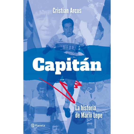 Libro Capitán - La Historia De Mario Lepe - Cristián Arcos