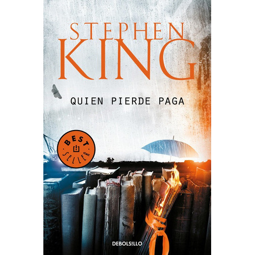 Quien Pierde Paga (trilogãâa Bill Hodges 2), De King, Stephen. Editorial Debolsillo, Tapa Blanda En Español