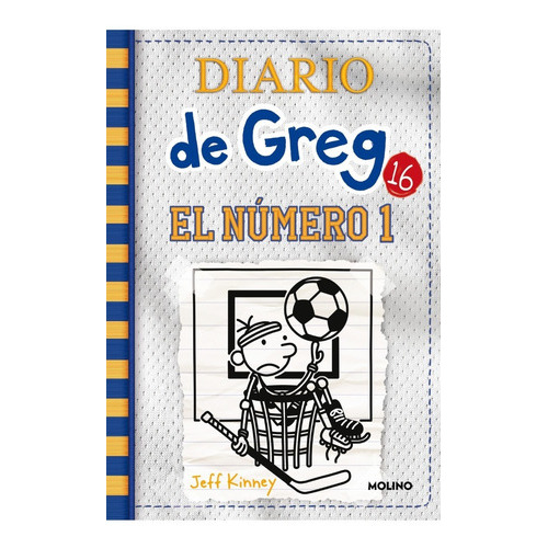 Diario De Greg 16: El Numero 1, De Jeff Kinney. Editorial Molino, Tapa Blanda En Español, 2021