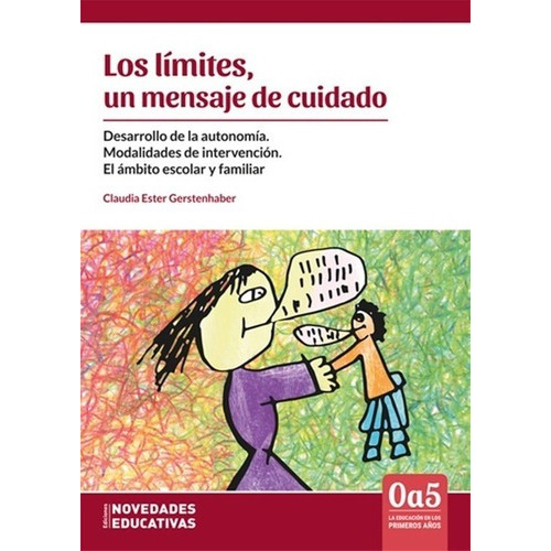 Libro - Los Límites, Un Mensaje De Cuidado - Claudia Gersten