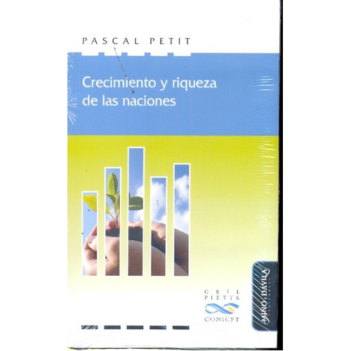 Crecimiento Y Riqueza De Las Naciones, De Petit, Pascal. Serie N/a, Vol. Volumen Unico. Editorial Miño Y Davila, Tapa Blanda, Edición 1 En Español