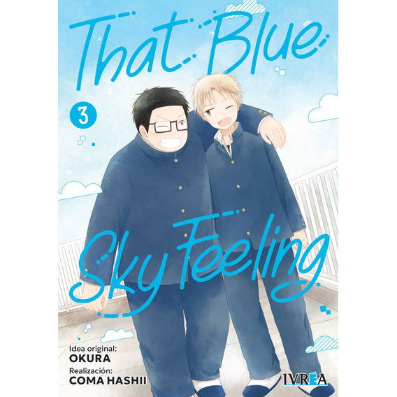 That Blue Sky Feeling Vol. 3, De Okura & Coma Hashii. That Blue Sky Feeling, Vol. 3. Editorial Ivrea, Tapa Blanda En Español