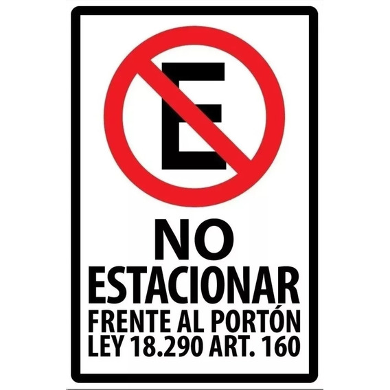 Letrero Metalico No Estacionar Señalética Ley 18290