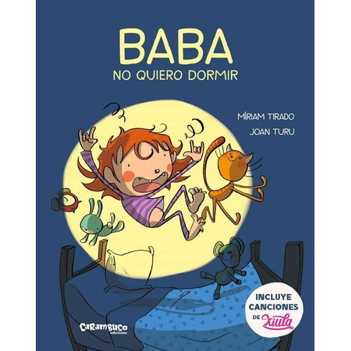 Baba, No Quiero Dormir - Miriam Tirado , Joan Turu