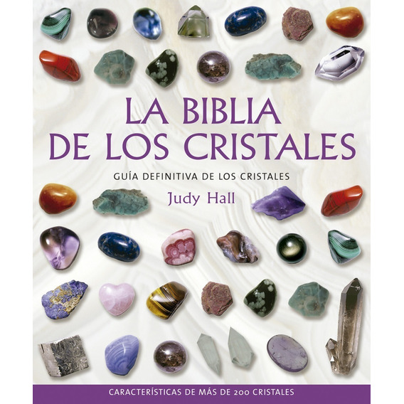 La Biblia De Los Cristales I Judy Hall