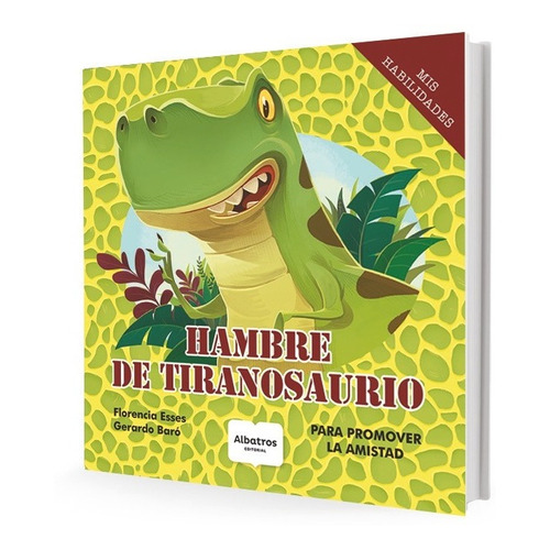 Hambre De Tiranosaurio - Florencia Esses
