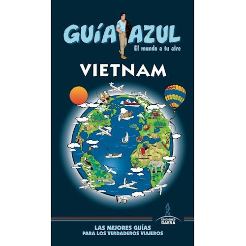 Vietnam, De Guia Azul. Editorial Gaesa, Tapa Blanda En Español