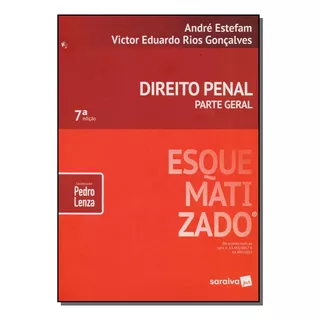 Direito Penal Esquematizado   Parte Geral, De André / Gonçalves Estefam. Editora Saraiva Em Português