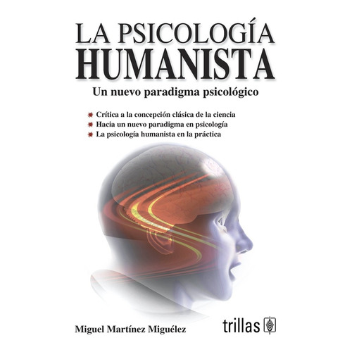 La Psicología Humanista Un Paradigma Psicológi Trillas