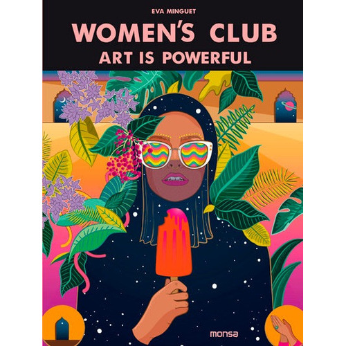 Women's Club. Art Is Powerful, De #n/a. Editorial Instituto Monsa De Ediciones, S.a. En Inglés