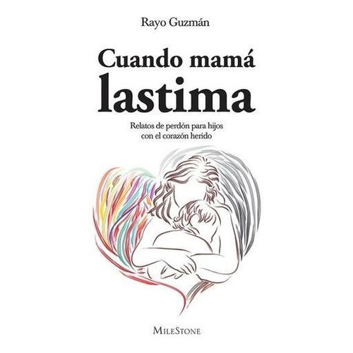 Cuando Mama Lastima