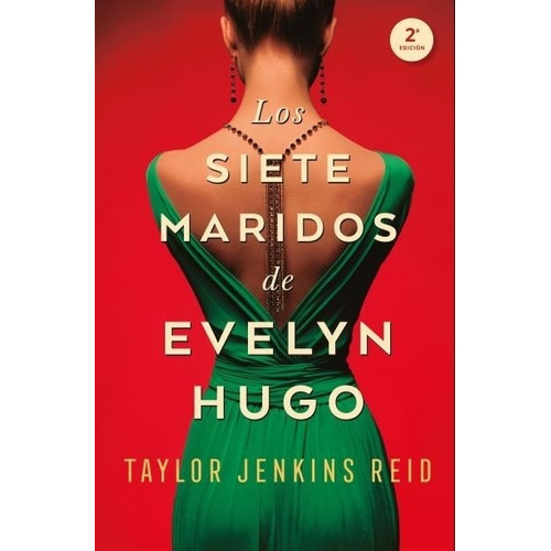 Libro Los Siete Maridos De Evelyn Hugo (2da. Edicion)