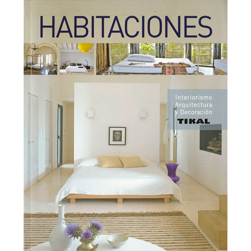 Habitaciones, De Aparicio Llopart, Sandra. Editorial Tikal, Tapa Blanda En Español