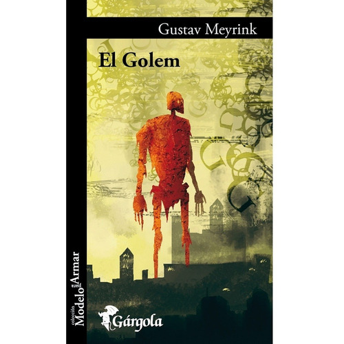 El Golem - Gustav Meyrink - Gárgola Modelo Para Armar