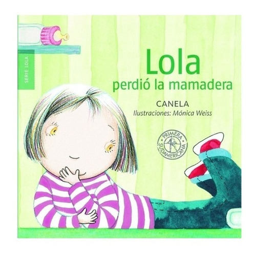 Lola Perdio La Mamadera