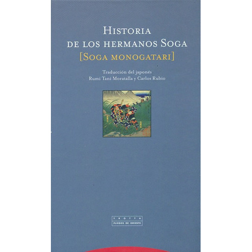 Historia De Los Hermanos Soga, De Rubio, Carlos. Editorial Trotta, Tapa Dura, Edición 1 En Español, 2012