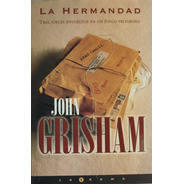 John Grisham: La Hermandad (nuevo)