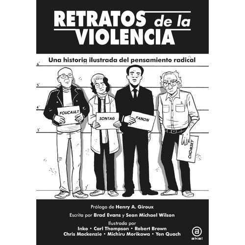 Retratos De La Violencia - Evans / Wilson - Ed. Akal