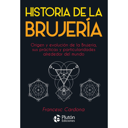 Historia De La Brujeria - Cardona,francesc