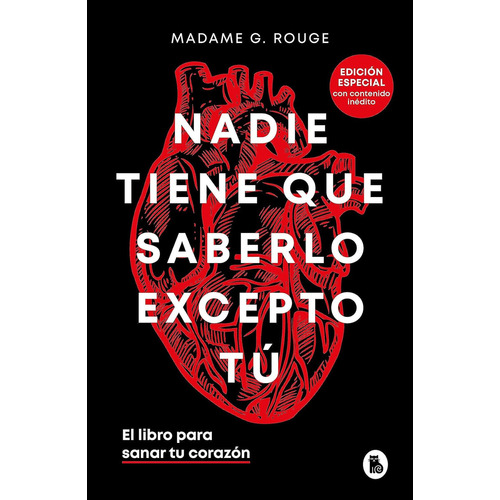 Nadie Tiene Que Saberlo Excepto Tù Tapa Dura, De Madame M. Rouge. Editorial Bruguera, Tapa Dura En Español