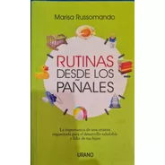Rutinas Desde Los Pañales / Marisa Russomando / Ed. Urano 