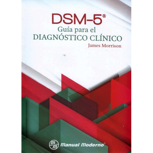 Dsm-5 Guía Para El Diagnóstico Clínico Morrison Original 