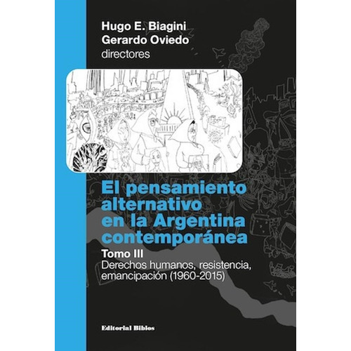 Pensamiento Alternativo En La Argentina Contemporanea, El