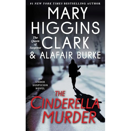 The Cinderella Murder - Mary Higgins Clark / Alafair Burke, De Higgins Clark, Mary. Editorial Scribner, Tapa Blanda En Inglés Internacional, 2015
