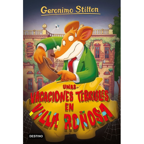 Unas Vacaciones Terribles En Villa Roãâ±osa, De Stilton, Geronimo. Editorial Destino Infantil & Juvenil, Tapa Blanda En Español