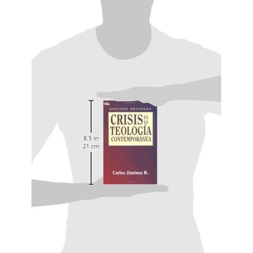 Crisis En La Teología Contemporánea