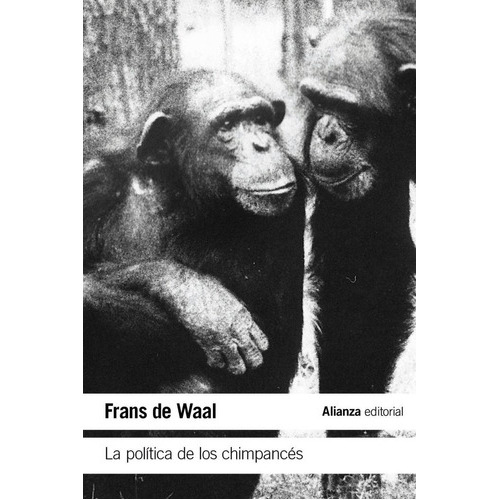 Libro La Politica De Los Chimpances