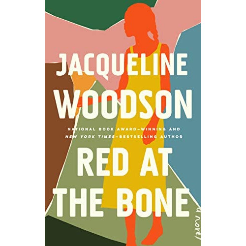 Red At The Bone: A Novel, De Woodson, Jacqueline. Editorial Riverhead Books, Tapa Dura En Inglés